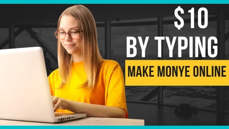 How to Make Money Online –  Dollars Per Second by Typing – Make Money Online 2022