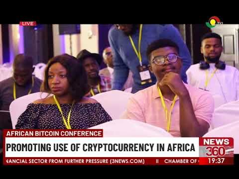 African bitcoin conference: Promoting use of cryptocurrency in Africa.