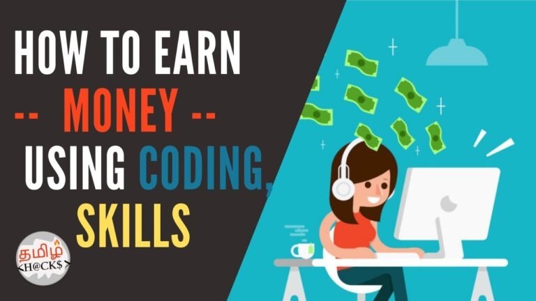 How to earn money using skills ? | Coding ? | Without a Job ? | Freelancing ? | Tamil Hacks